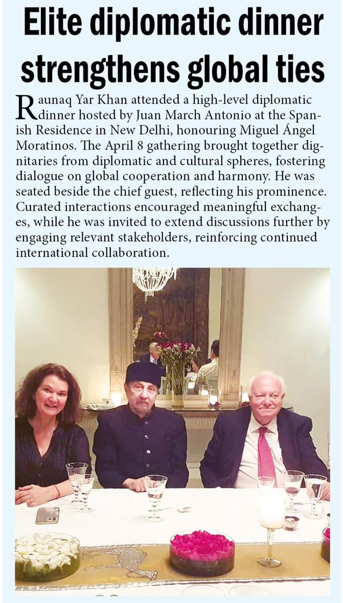 Nawab raunaq yar khan blog diplomatic dinner 20260410