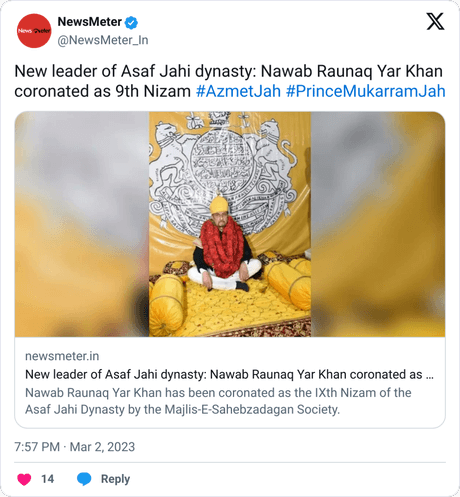 Tweets nizam of asaf jahi dynasty of hyderabad raunaq yar khan 1631300151770857480