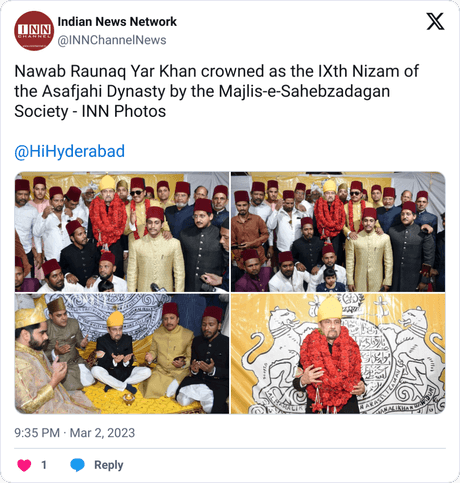 Tweets nizam of asaf jahi dynasty of hyderabad raunaq yar khan 1631324917601021953